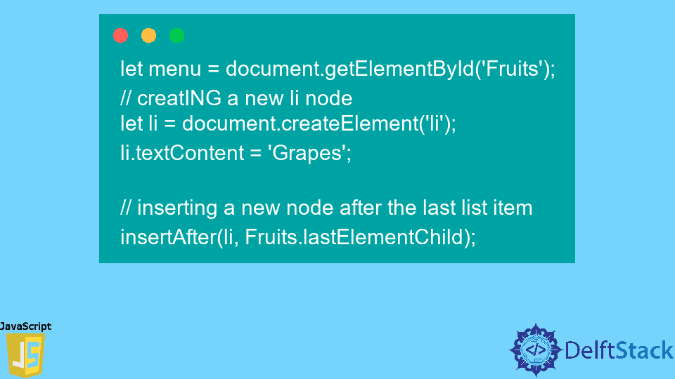 Insert After Element In JavaScript Delft Stack